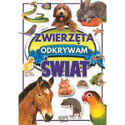 Zwierzęta. Odkrywam świat - 1