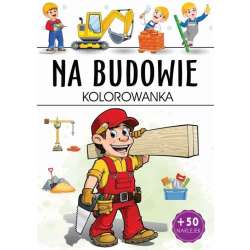 Na budowie kolorowanka