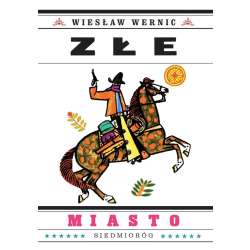 Złe miasto - 1