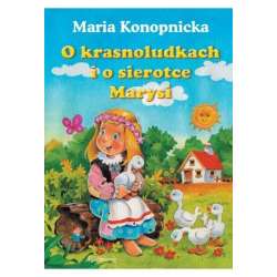 O krasnoludkach i o sierotce Marysi - 1