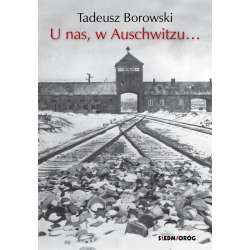 U nas, w Auschwitzu... w.2023