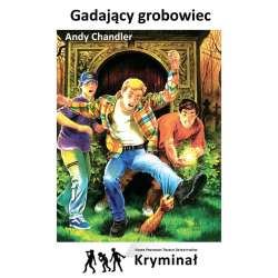 Gadający grobowiec Nowe Przygody Trzech Detektywów - 1