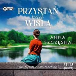 Przystań nad Wisłą audiobook - 1