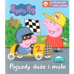 Świnka Peppa. Wyzwania dla malucha. Pojazdy duże..