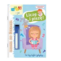 Wiem i ja! Zadania do ścierania. Liczę i piszę! - 1