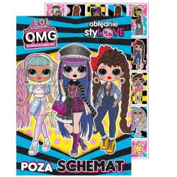 LOL Surprise! OMG Obłędnie styLOVE. Poza schemat
