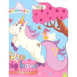Moje jednorożce. Przyjaciele z bajek