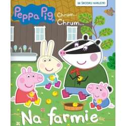 Peppa Pig. Chrum... Chrum Na farmie - 1