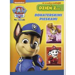Psi Patrol. Dzień z Bohaterskimi pieskami