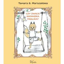 Czy znacie Wiewiórka Frolika?