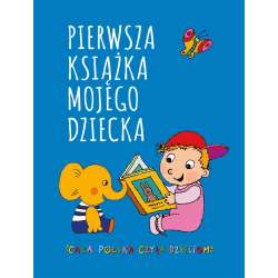 Pierwsza książka mojego dziecka - 1