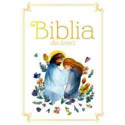 Biblia dla dzieci B5 Komunia (9788382991055)