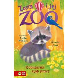 Zosia i jej zoo. Łobuzerski szop pracz - 1