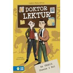 Doktor Lektur. Na tropie Stasia i Nel - 1