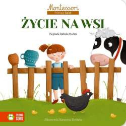 Książka Montessori. Poznaję świat. Życie na wsi Zielona Sowa (9788382992236) - 1