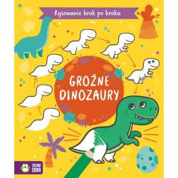 Książeczka Rysowanie krok po kroku. Groźne dinozaury (9788382992816) - 1