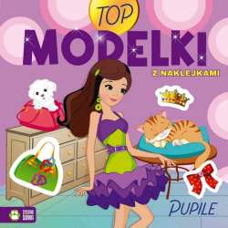 Książka Top modelki. Pupile NW Zielona Sowa (9788382993493)