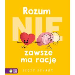 Rozum (nie) zawsze ma rację - 1