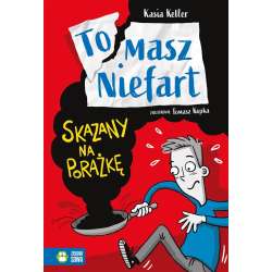 Tomasz Niefart. Skazany na porażkę - 1