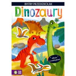 Bystry przedszkolak. Dinozaury - 1