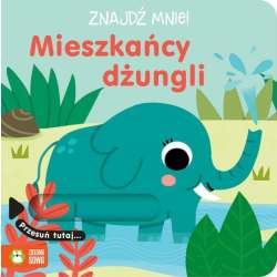 Książeczka Znajdź mnie! Mieszkańcy dżungli (9788382996838) - 1