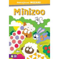 Książeczka Naklejkowe mozaiki. Minizoo (9788382997651) - 1