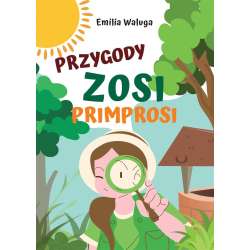 Przygody Zosi Primprosi