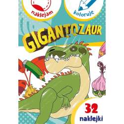 Gigantozaur. Naklejam i koloruję