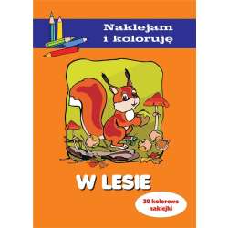 W lesie. Naklejam i koloruję