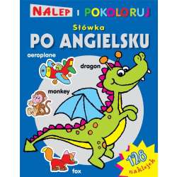 Nalep i pokoloruj. Słówka po angielsku