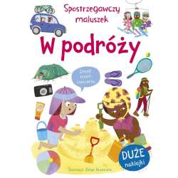 Spostrzegawczy maluszek. W podróży