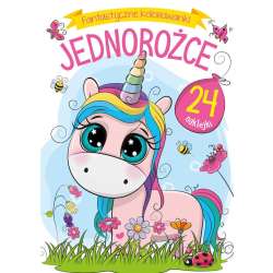 Fantastyczne kolorowanki. Jednorożce - 1