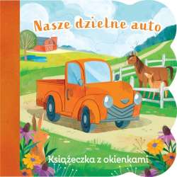 Świat maluszka. Nasze dzielne auto - 1