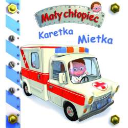 Mały chłopiec. Karetka Mietka - 1