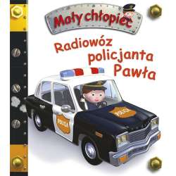 Radiowóz policyjny Pawła. Mały chłopiec