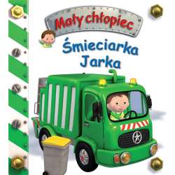 Śmieciarka Jarka. Mały chłopiec