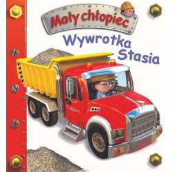 Mały chłopiec. Wywrotka Stasia - 1