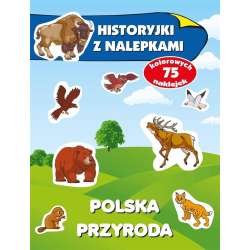 Historyjki z nalepkami. Polska przyroda - 1