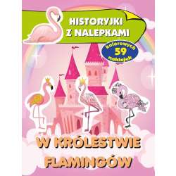 Historyjki z nalepkami. W królestwie flamingów - 1