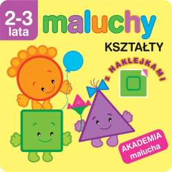 Akademia malucha. Kształty z naklejkami - 1