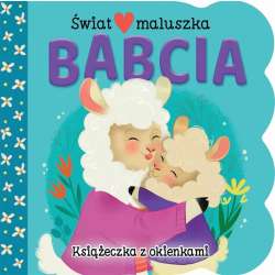 Świat maluszka. Babcia. Książeczka z okienkami - 1