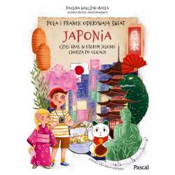 Pola i Franek odkrywają świat. Japonia