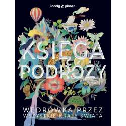 Księga podróży. Wędrówka przez wszystkie kraje...