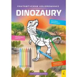 Fantastyczne kolorowanki z kredkami. Dinozaury (9788383181356) - 1