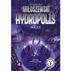 Hydropolis T.2 Walcz - 1