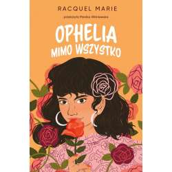 Ophelia mimo wszystko - 1