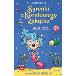 Syrenki z Koralowego Zakątka T.2 Wielka podróż