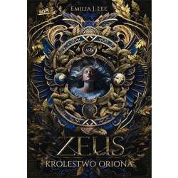 Królestwo Oriona T.1 Zeus