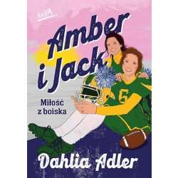 Amber i Jack. Miłość z boiska