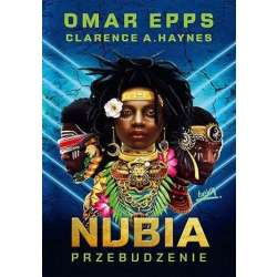 Nubia. Przebudzenie